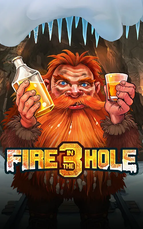 Fire in the Hole 3 at Super Boss Casino